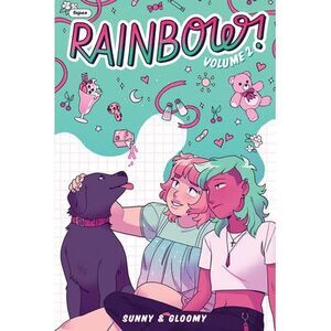 Rainbow! Volume 2 (Original Graphic Novel) -- Sunny